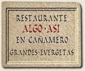 Restaurante Algo Así, de Cañamero